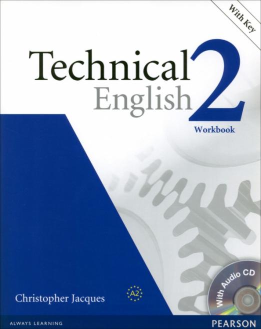 Technical English 2 Pre-Intermediate Workbook with Key + CD / Рабочая тетрадь + CD + ответы