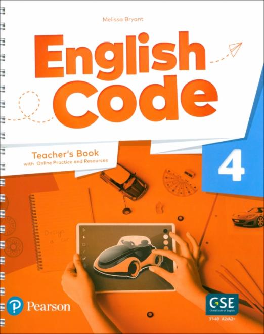 English Code 4 Teacher's Book + Online Practice + Digital Resources / Книга для учителя + онлайн-код