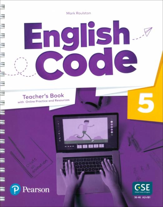 English Code 5 Teacher's Book + Online Practice + Digital Resources / Книга для учителя + онлайн-код