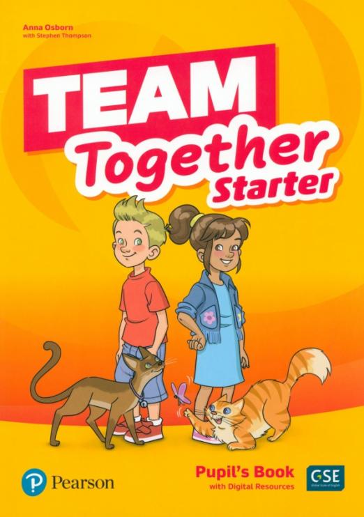 Team Together Starter Pupil's Book + Digital Resources / Учебник + электронные ресурсы