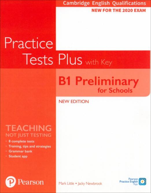 Practice Tests Plus (New Edition) B1 Preliminary for Schools + key / Тесты + ответы