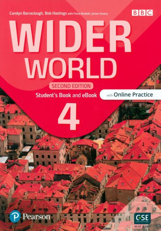 Wider World (Second Edition) 4 Student's Book and eBook with Online Practice and App / Учебник с электронной версией и онлайн кодом