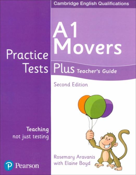 Practice Tests Plus (2nd Edition) A1 Movers Teacher's Guide / Книга для учителя