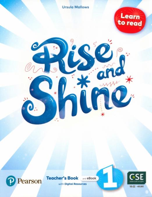Rise and Shine 1 Learn to Read Teacher's Book + Pupil's eBook + Activity eBook Digital / Книга для учителя + электронные версии учебника и рабочей тетради
