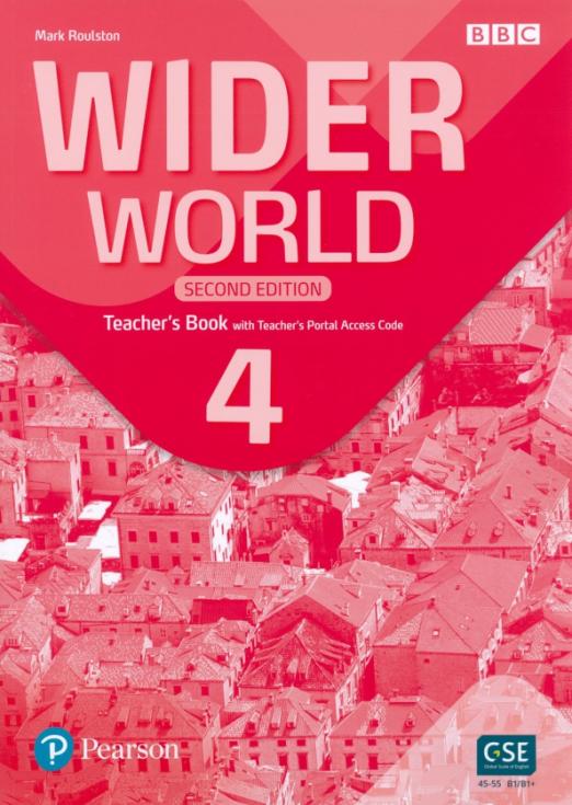 Wider World (Second Edition) 4 Teacher's Book with Teacher's Portal Access Code / Книга для учителя с онлайн кодом