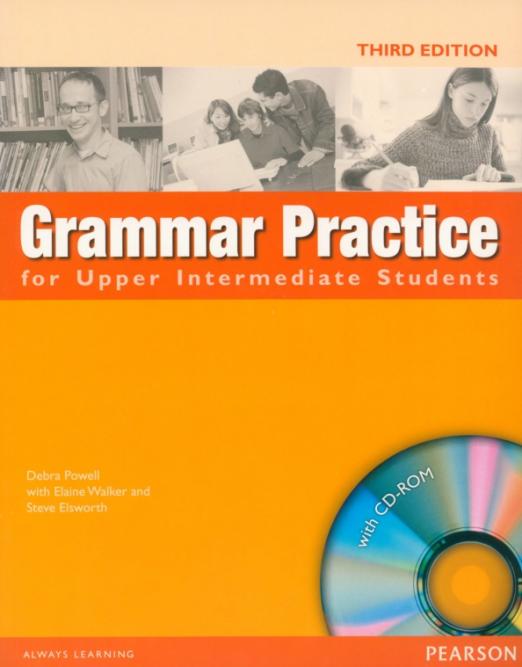 Grammar Practice (Third Edition) Upper-Intermediate Student`s Book without Key + CD / Учебник без ответов