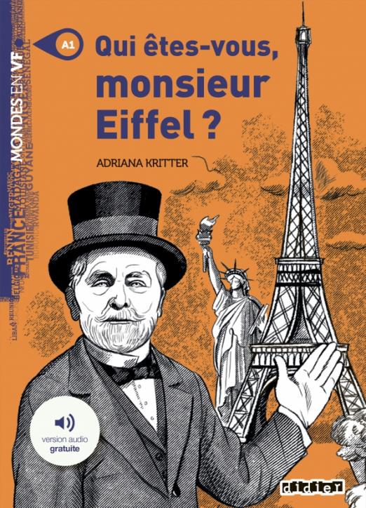 Qui etesvous Monsieur Eiffel