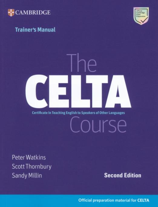 The CELTA Course Trainer's Manual 2nd Edition