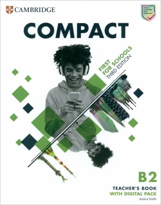 Compact First For Schools (3rd Edition) Teacher's Book + Digital Pack / Книга для учителя с онлайн кодом