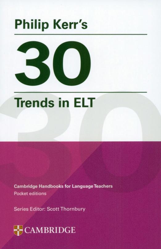 Philip Kerrs 30 Trends in ELT
