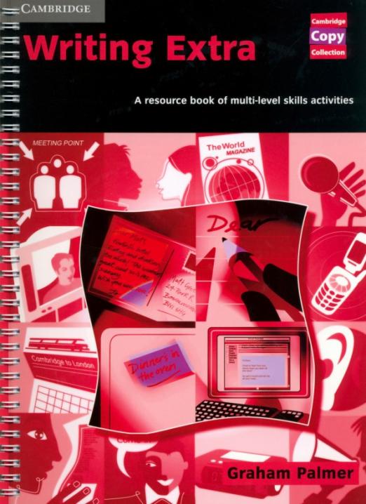 Writing Extra A Resource Book of MultiLevel Skills Activities