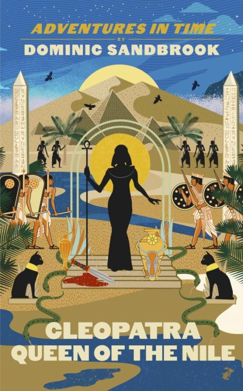 Adventures in Time. Cleopatra, Queen of the Nile