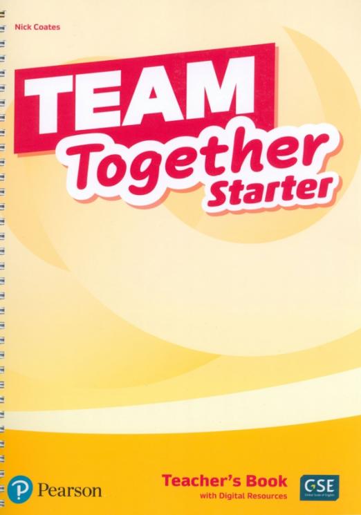 Team Together Starter Teacher's Book + Digital Resources / Книга для учителя + электронные ресурсы