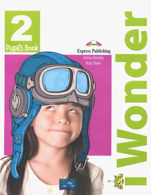 i-Wonder 2 Pupil's book / Учебник