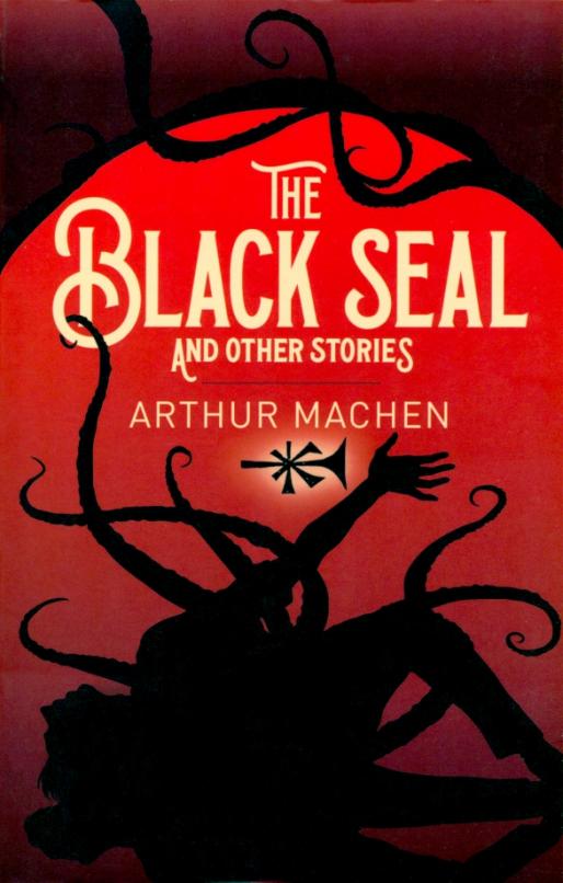 The Black Seal and Other Stories