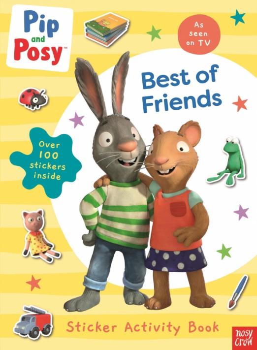 Pip and Posy. Best of Friends. Sticker Activity Book