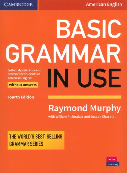 Basic Grammar in Use (Fourth Edition) US without Answers / Учебник без ответов (американский английский)