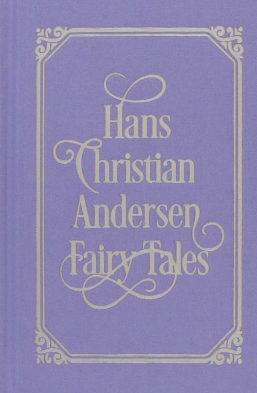 Hans Christian Andersen Fairy Tales