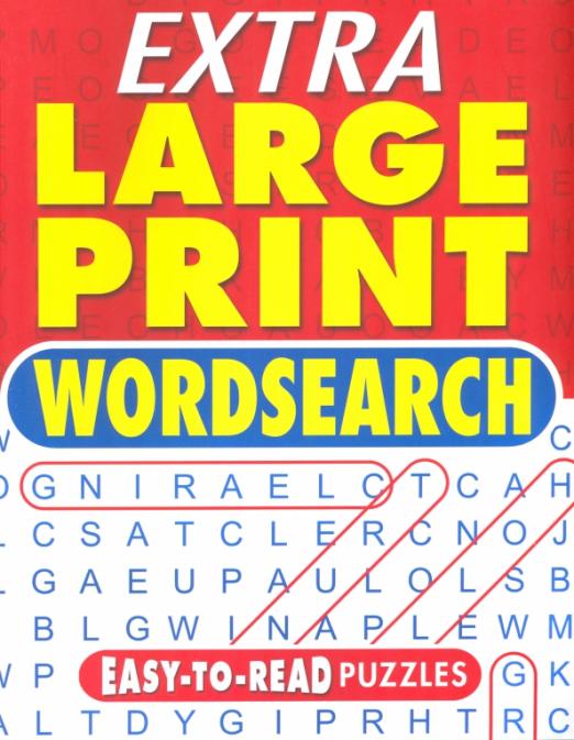 Extra Large Print Wordsearch. Easy-to-Read Puzzles