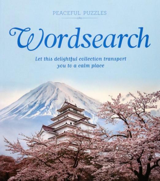 Peaceful Puzzles Wordsearch. Let This Delightful Collection Transport You to a Calm Place