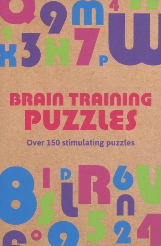 Brain Training Puzzles. Over 150 Stimulating Puzzles