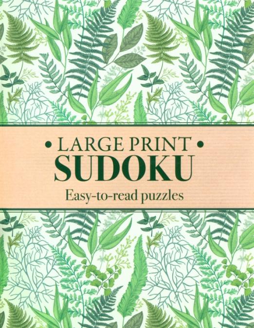 Large Print Sudoku. Easy-to-Read Puzzles