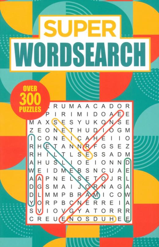 Super Wordsearch. Over 300 Puzzles