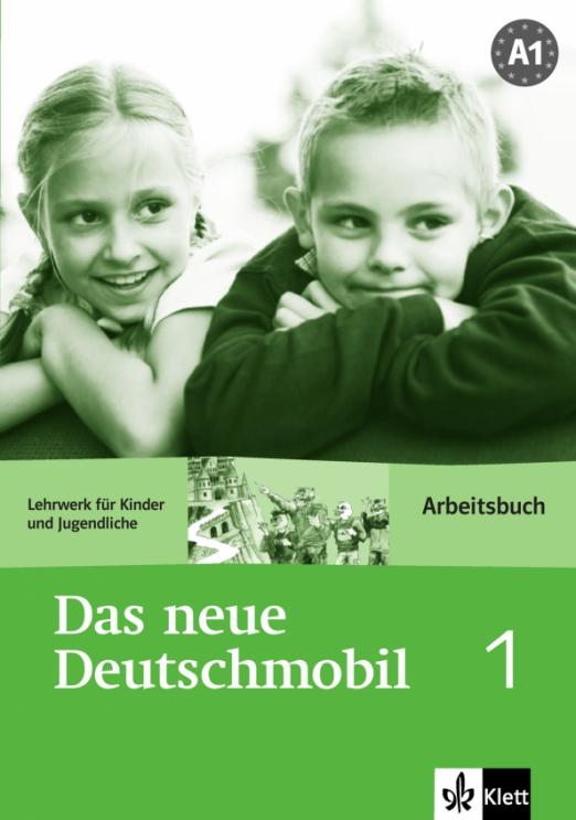 Das neue Deutschmobil 1 Arbeitsbuch / Рабочая тетрадь