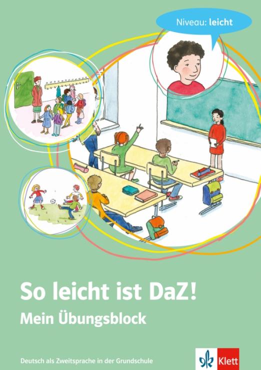 So leicht ist DaZ! Deutsch als Zweitsprache in der Grundschule. Mein Übungsblock - Niveau: leicht / Сборник упражнений