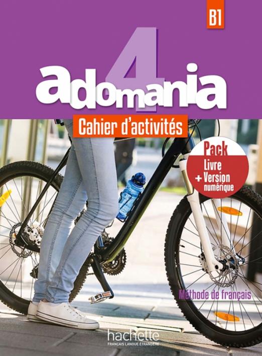 Adomania 4. B1. Cahier d'activites + Version numerique (+CD) / Рабочая тетрадь + электронная версия