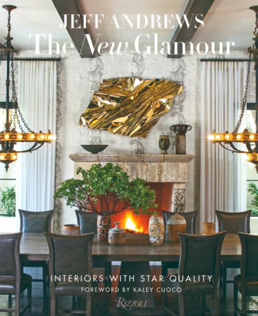 The New Glamour. Interiors with Star Quality