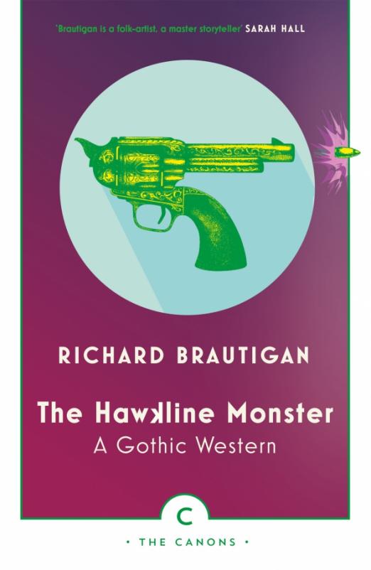 The Hawkline Monster. A Gothic Western