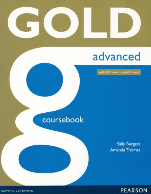 Gold Advanced Coursebook + online audio / Учебник + онлайн-аудио