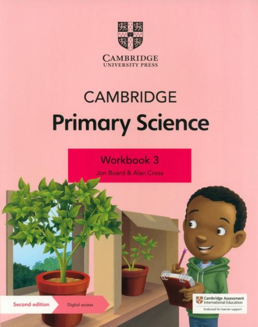 Cambridge Primary Science (Second Edition) Workbook 3 with Digital Access / Рабочая тетрадь + онлайн-доступ