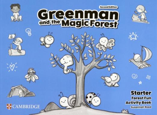 Greenman and the Magic Forest (2nd Edition) Starter Activity Book / Рабочая тетрадь