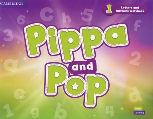 Pippa and Pop 1 Letters and Numbers Workbook / Рабочая тетрадь Буквы и цифры