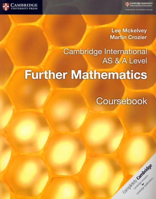 Cambridge International AS & A Level Further Mathematics. Coursebook / Учебник