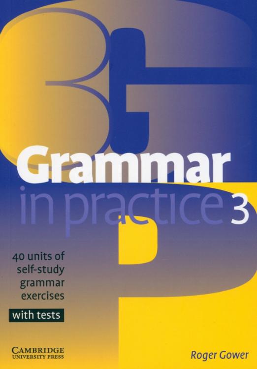 Grammar in Practice 3. Pre-Intermediate