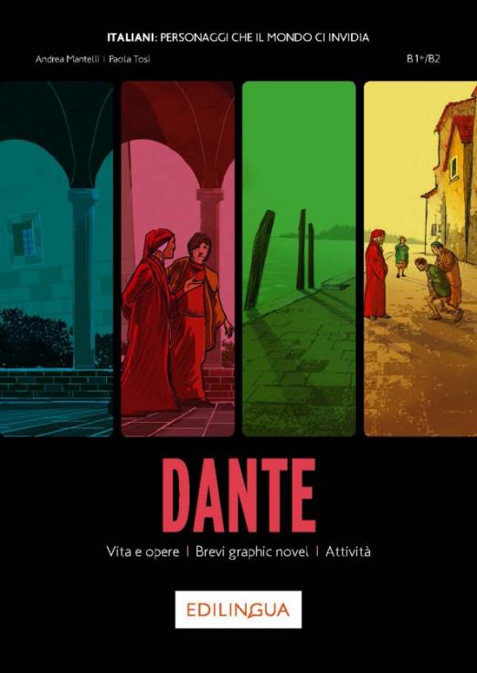 Dante. Vita e opere, Brevi graphic novel, Attivita. Livello B1+/B2
