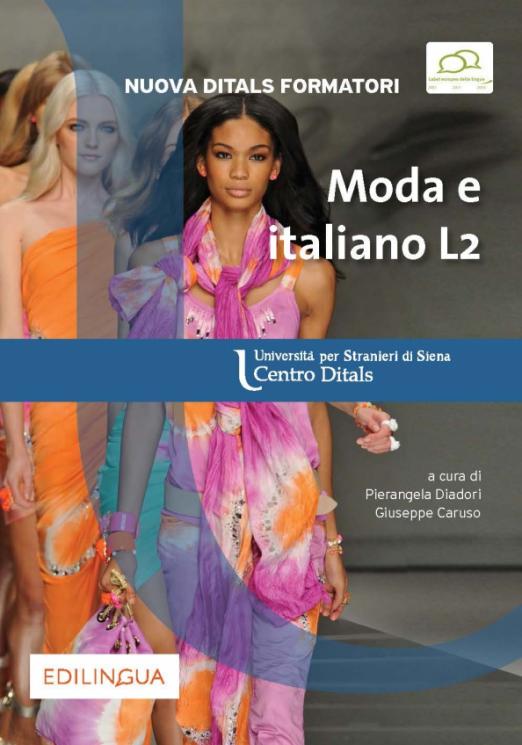 Nuova Ditals Formatori. Moda e italiano L2
