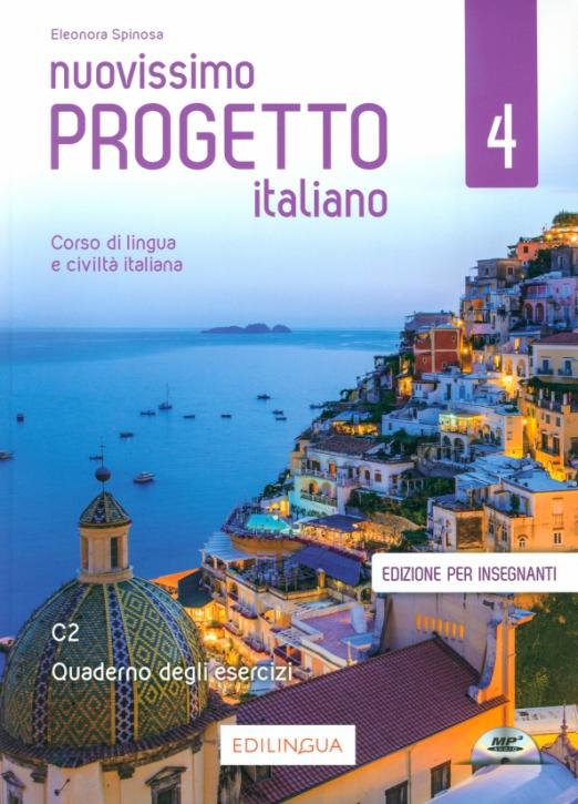 Nuovissimo Progetto italiano 4. Quaderno degli esercizi. Edizione per insegnanti + CD Audio / Рабочая тетрадь для преподавателя