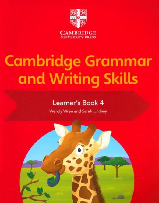 Cambridge Grammar and Writing Skills 4 Learner's Book / Учебник