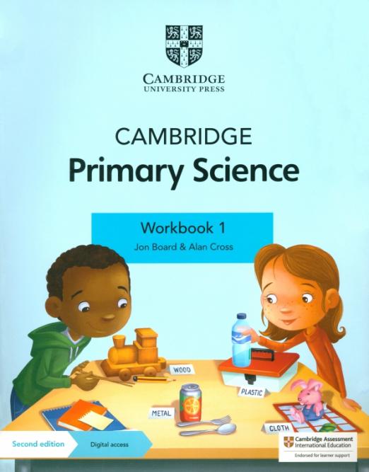 Cambridge Primary Science (Second Edition) Workbook 1 with Digital Access / Рабочая тетрадь + онлайн-доступ