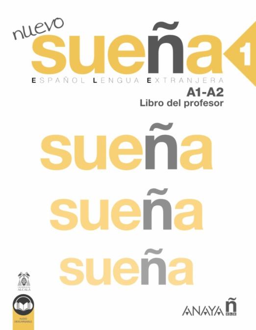 Nuevo Sueña 1. A1-A2. Libro del profesor / Книга для учителя