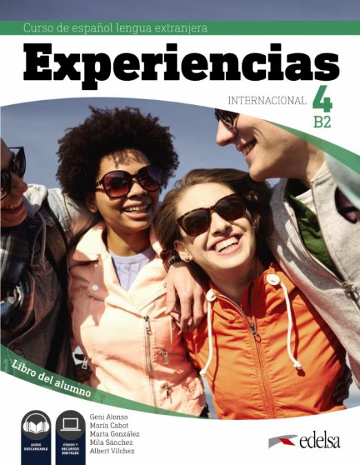 Experiencias Internacional 4 B2. Libro del alumno / Учебник