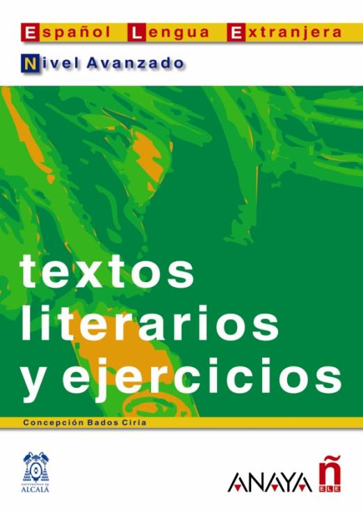 Textos literarios y ejercicios. Nivel avanzado / Тексты для чтения с упражнениями