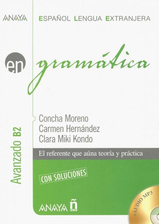 Anaya ELE EN Gramatica Nivel avanzado B2 + CD / Учебник