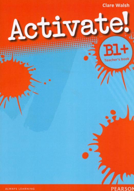 Activate! B1+ Teacher's Book / Книга для учителя