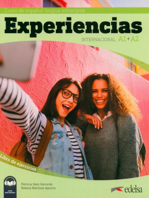 Experiencias Internacional A1 + A2. Libro de ejercicios / Рабочая тетрадь