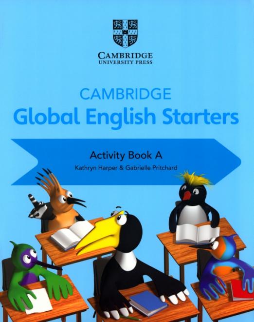 Cambridge Global English Starters Activity Book A / Рабочая тетрадь